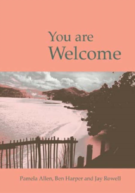 You are Welcome : Activities to Promote Self-Esteem and Resilience in Children From a Diverse Community, Including Asylum Seekers and Refugees, Paperback / softback Book