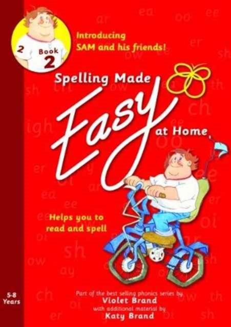 Spelling Made Easy at Home Red Book 2 : Sam and Friends Introductory 2, Paperback / softback Book