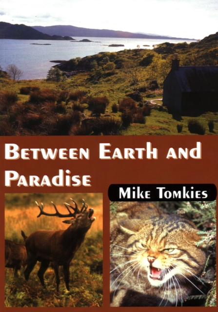 Between Earth and Paradise, Paperback / softback Book