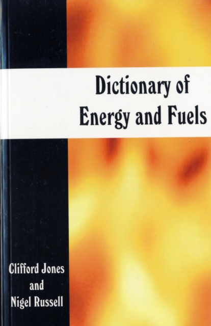Dictionary of Energy and Fuels, Paperback / softback Book