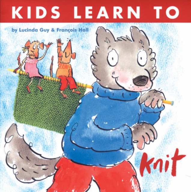 Kids Learn to Knit, Paperback Book