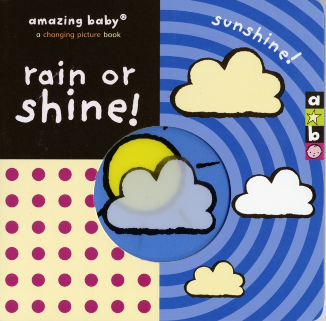 Rain or Shine, Board book Book