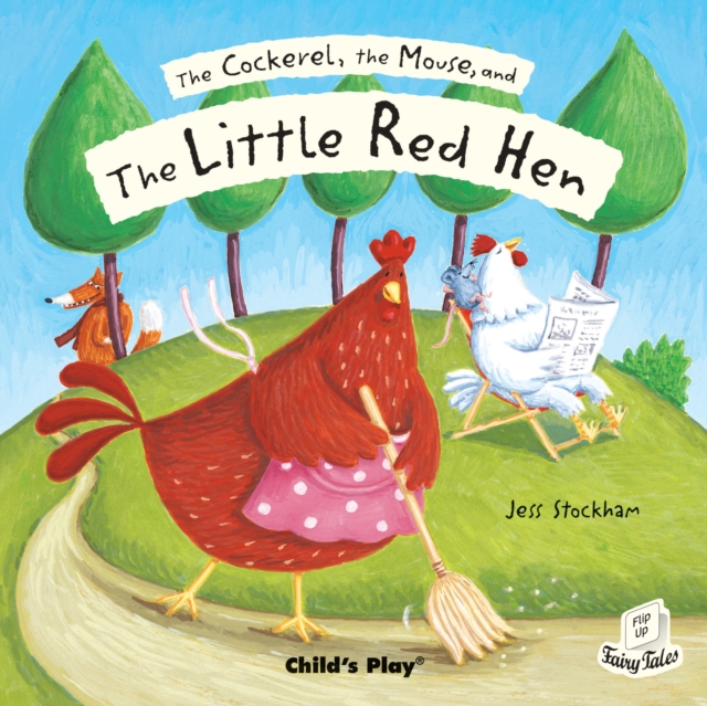 The Cockerel, the Mouse and the Little Red Hen, Paperback / softback Book