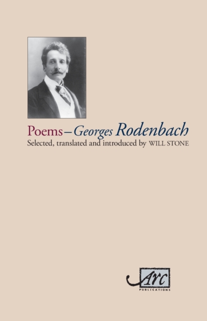 Georges Rodenbach: Selected Poems, Paperback / softback Book