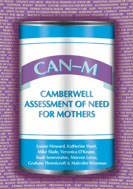 CAN-M: Camberwell Assessment of Need for Mothers, Paperback / softback Book