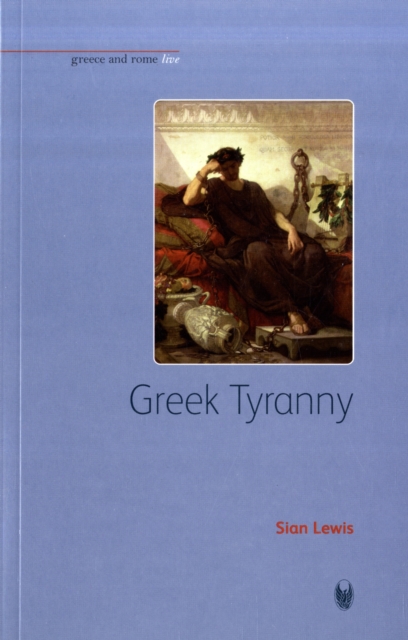 Greek Tyranny, Paperback / softback Book