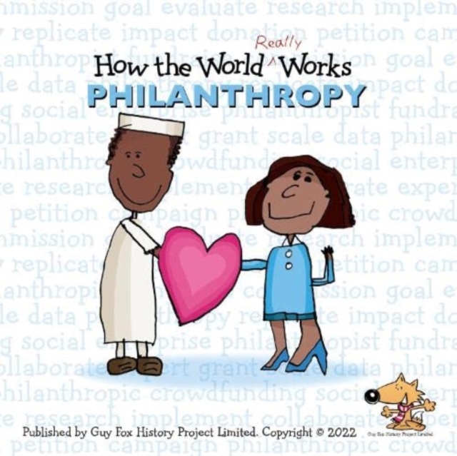 How the World REALLY Works: Philanthropy : British Edition, Paperback / softback Book