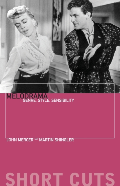 Melodrama - Genre, Style, Sensibility, Paperback / softback Book