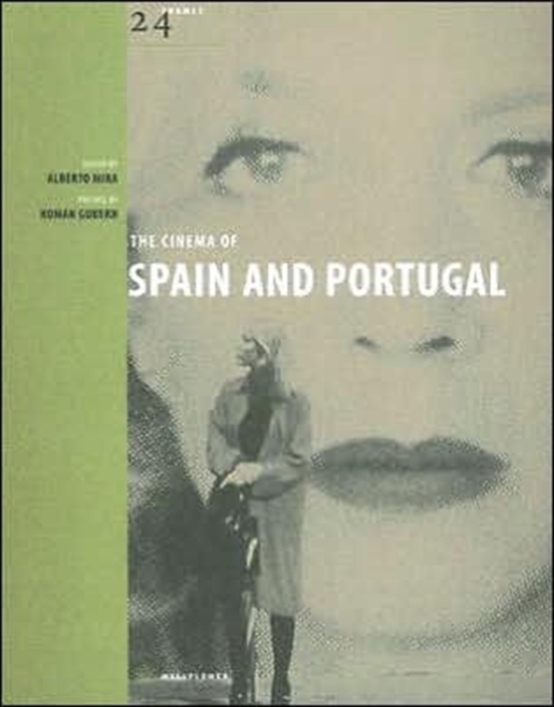 The Cinema of Spain and Portugal, Paperback / softback Book