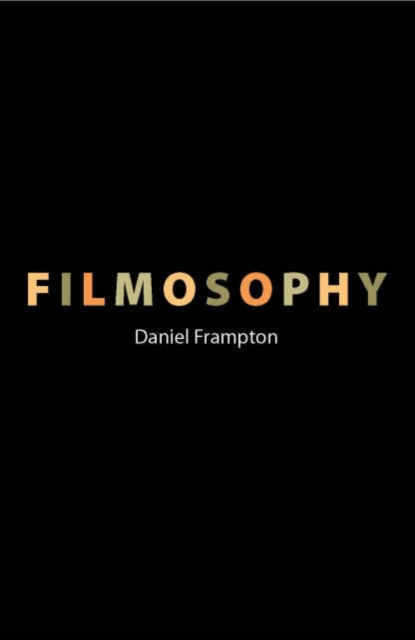 Filmosophy, Paperback / softback Book