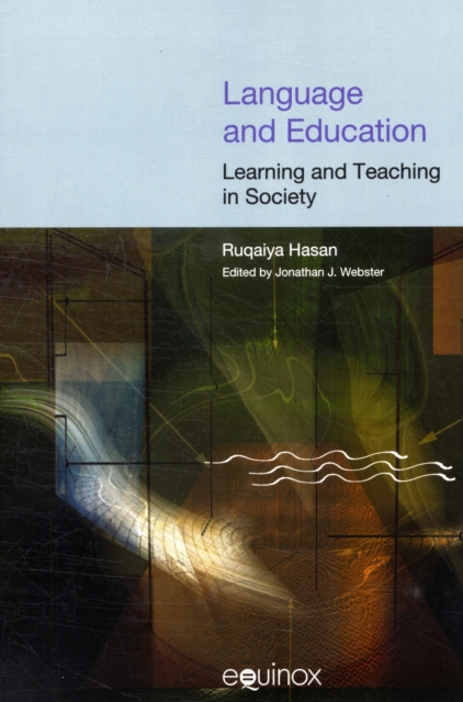 Language and Education : Learning and Teaching in Society, Paperback / softback Book