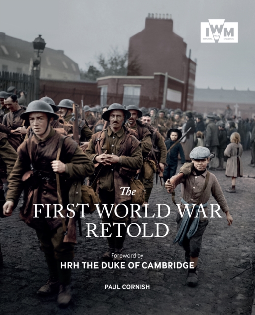 The First World War Retold, Paperback / softback Book