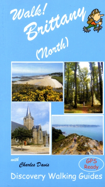 Walk! Brittany (North), Paperback / softback Book