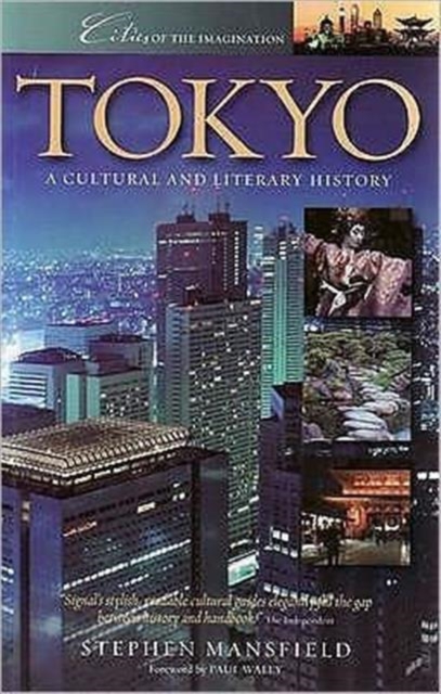 Tokyo : A Cultural and Literary History, Paperback / softback Book