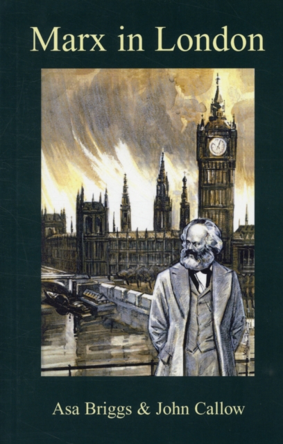 Marx in London, Paperback / softback Book