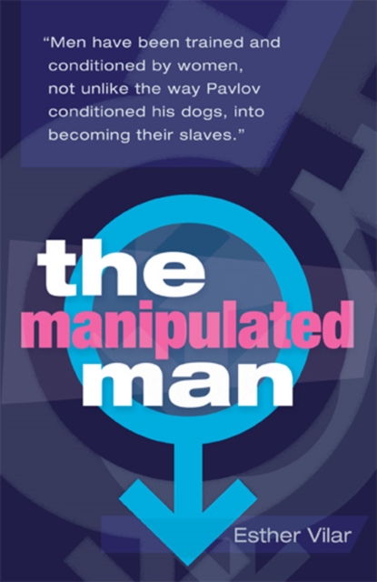 The Manipulated Man, Paperback / softback Book