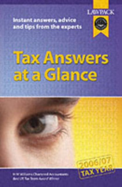 Tax Answers at a Glance : 2006/07 Tax Year, Paperback Book