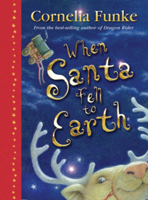 When Santa Fell to Earth, Hardback Book