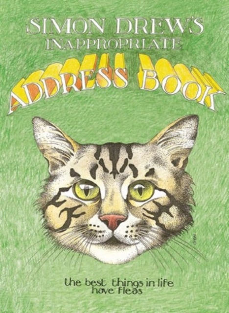Simon Drew's Inappropriate Address Book, Hardback Book