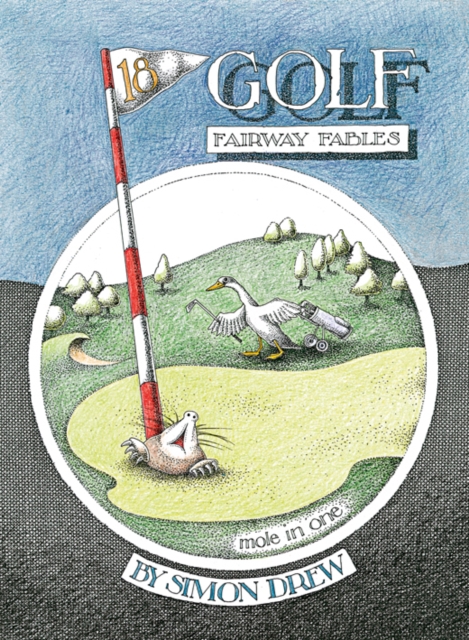 Golf: Fairway Fables, Hardback Book