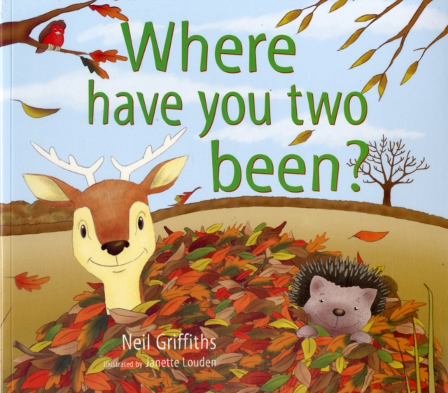 Where Have You Two Been?, Paperback / softback Book