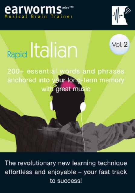 Rapid Italian : 200+ Essential Words and Phrases Anchored into Your Long Term Memory with Great Music v. 2, Mixed media product Book