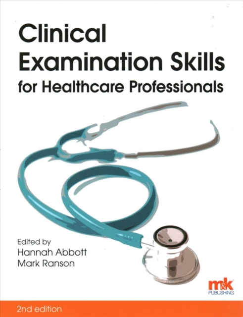 Clinical Examination Skills for Healthcare Professionals, Paperback / softback Book