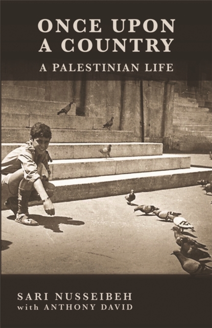 Once Upon a Country : A PALESTINIAN LIFE, Paperback / softback Book