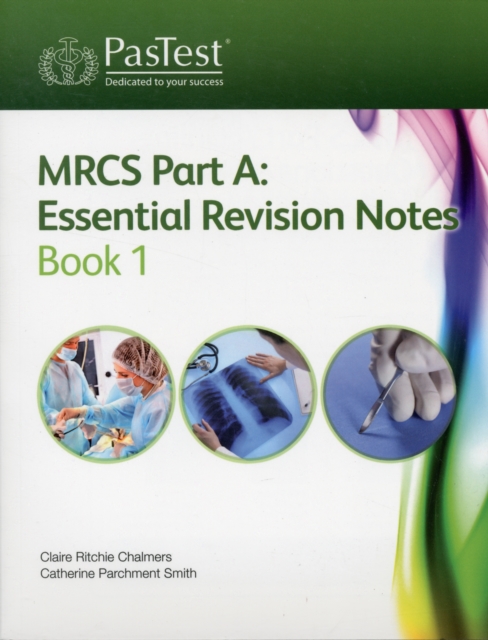 MRCS Part A: Essential Revision Notes : Book 1, Paperback / softback Book