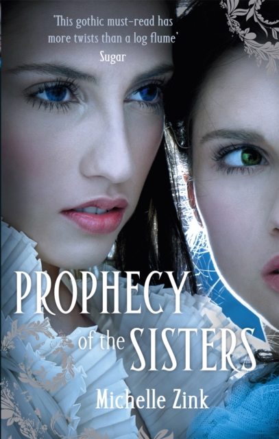 Prophecy Of The Sisters : Number 1 in series, Paperback / softback Book