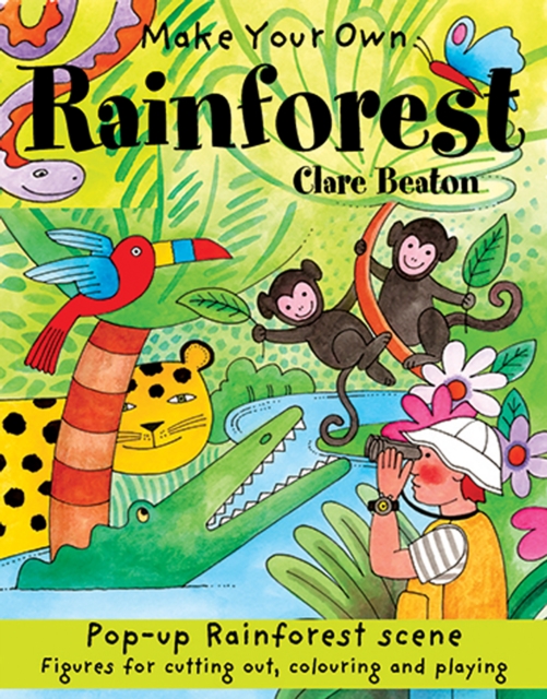 Make Your Own Rainforest, Paperback / softback Book