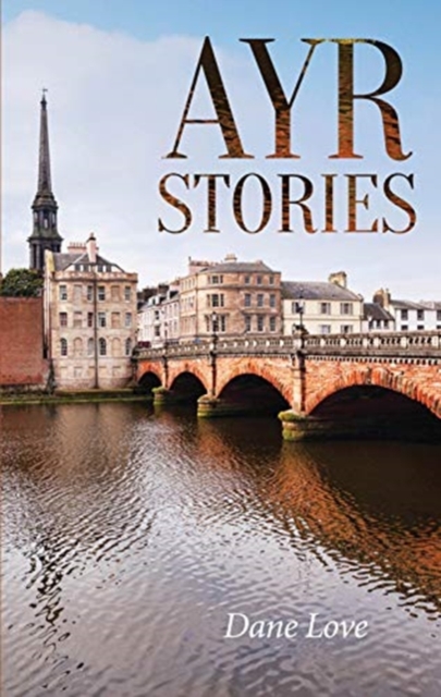 Ayr Stories, Paperback / softback Book
