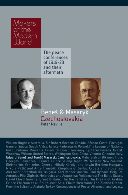 Benes & Masaryk: Czechoslovakia, Hardback Book