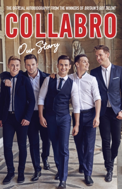 Collabro - Our Story, Hardback Book