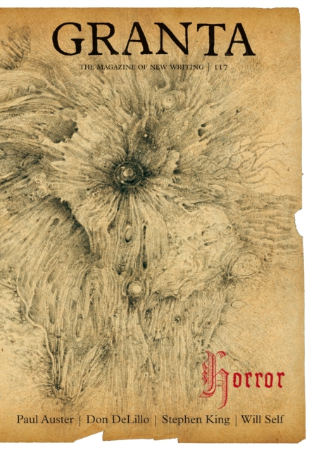 Granta 117 : Horror, EPUB eBook