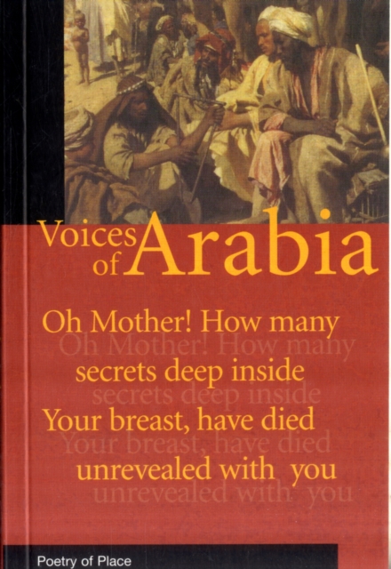 Arabia : A Thousand Years of Arabic Verse, Paperback / softback Book