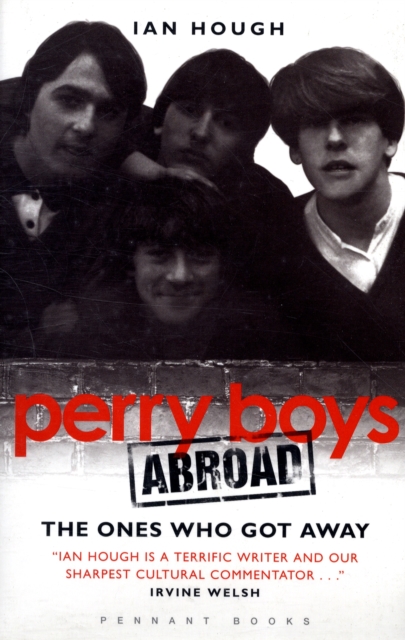 Perry Boys Abroad : The Ones Who Got Away, Paperback / softback Book