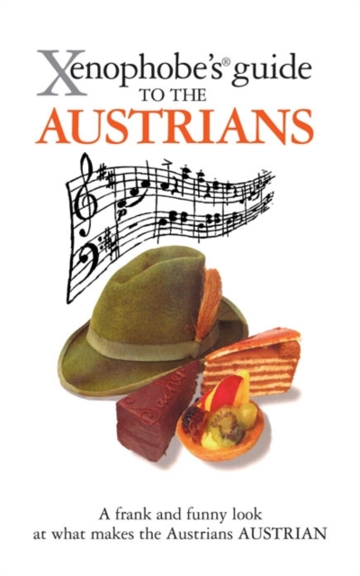 The Xenophobe's Guide to the Austrians, Paperback / softback Book