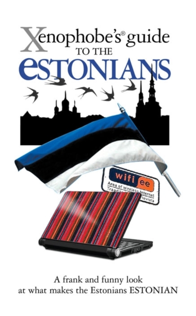 The Xenophobe's Guide to the Estonians, Paperback / softback Book