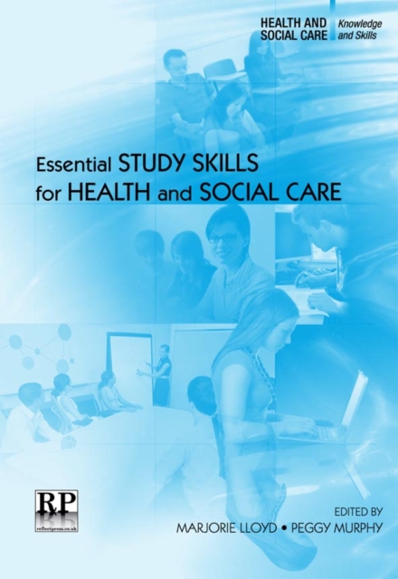 Essential Study Skills for Health and Social Care, PDF eBook