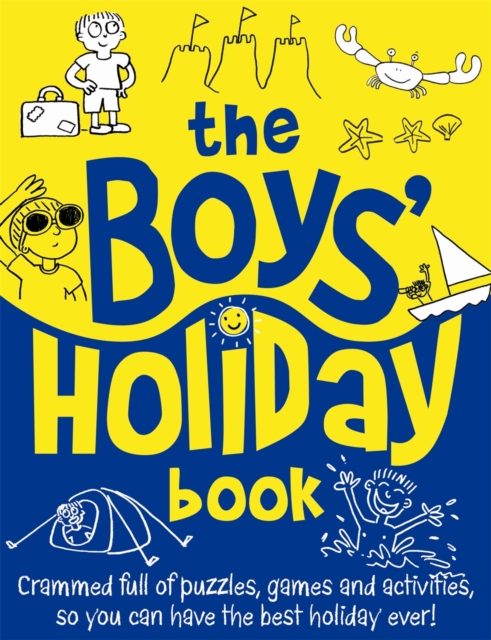 The Boys' Holiday Book, Paperback Book