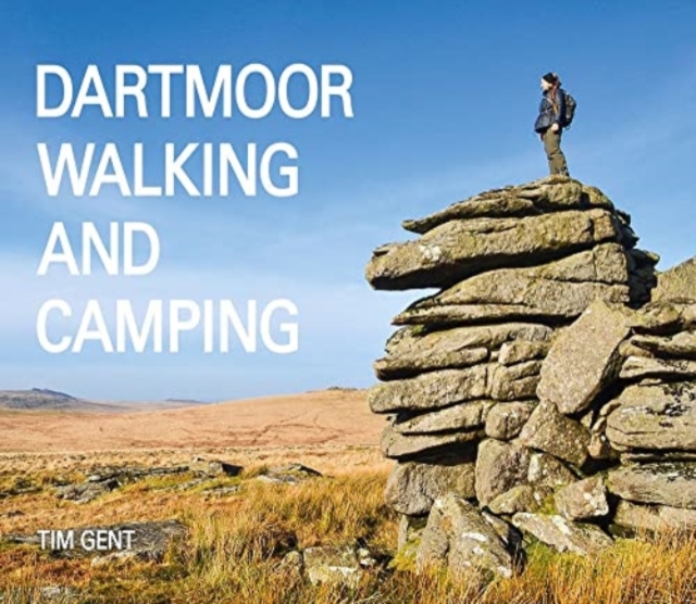 Dartmoor Walking and Camping, Paperback / softback Book