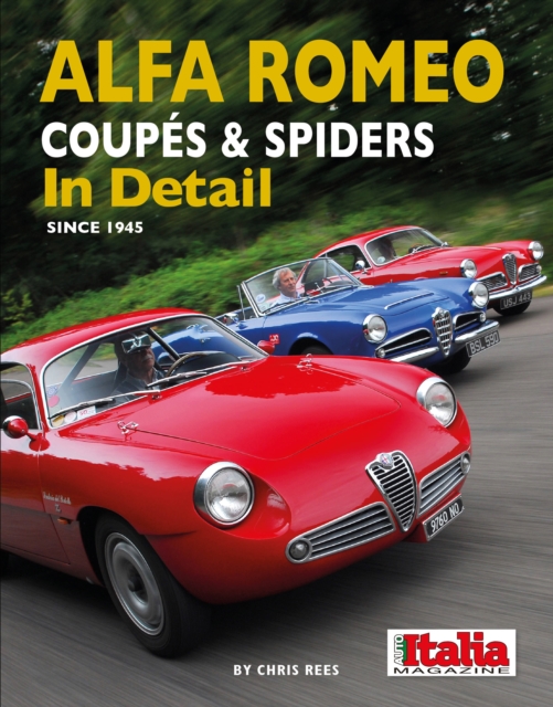 Alfa Romeo Coupes & Spiders in Detail since 1945, Hardback Book