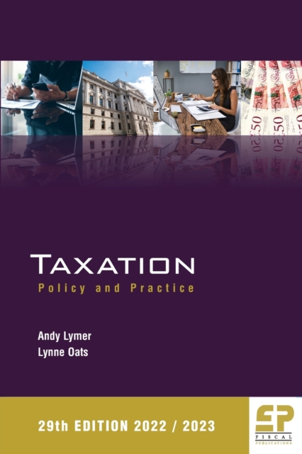 Taxation: Policy and Practice 2022/23, Paperback / softback Book