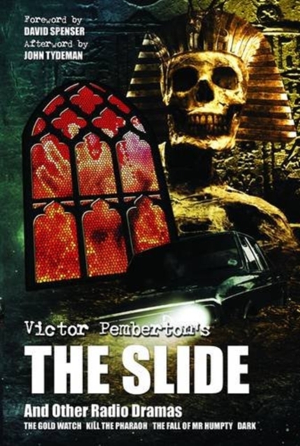 Victor Pemberton's The Slide (And Other Radio Dramas), Paperback / softback Book