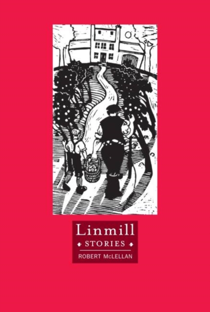 Linmill Stories, Hardback Book