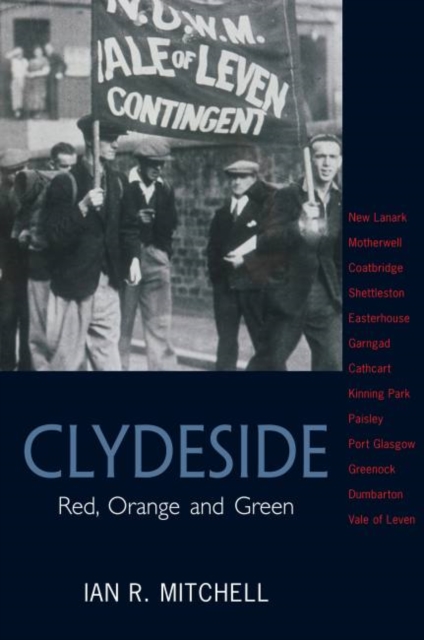 Clydeside : Red, Orange and Green, Paperback / softback Book