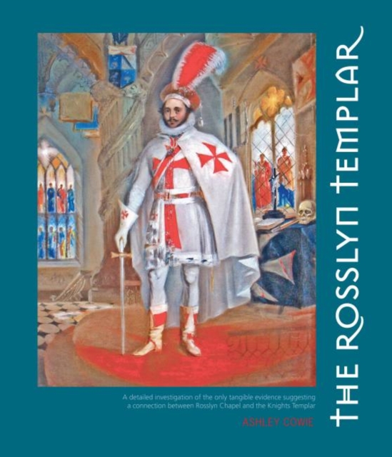 The Rosslyn Templar, Hardback Book
