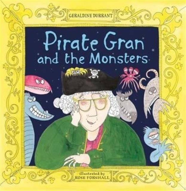 Pirate Gran and the Monsters, Paperback / softback Book
