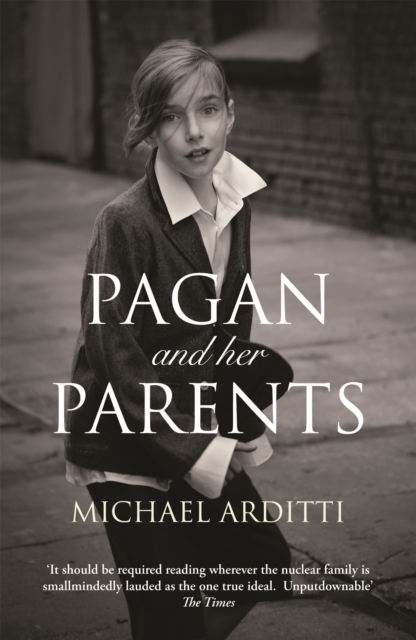 Pagan and Her Parents, Paperback / softback Book